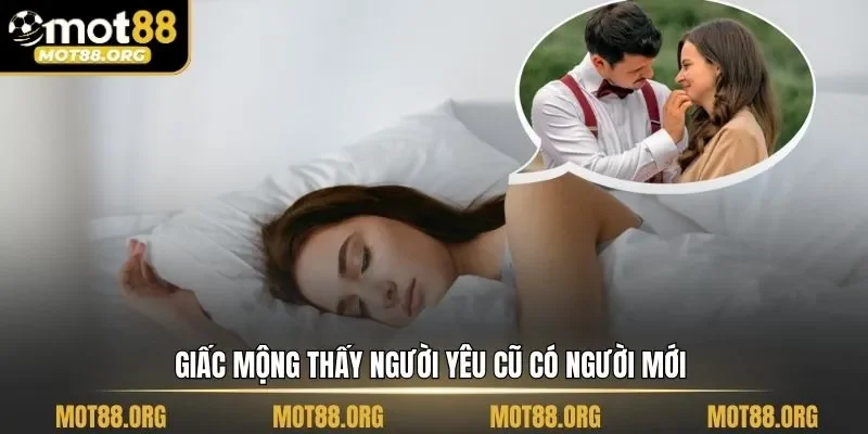 mơ thấy người yêu cũ
