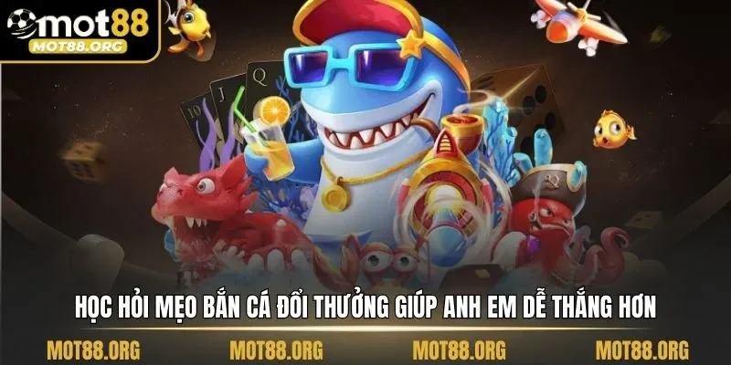 mẹo bắn cá đổi thưởng